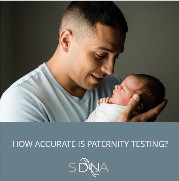 dna testing accuracy between father and child